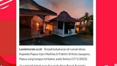 Rumah Dinas Kapolda Jayapura Terbakar, Netizen: Ada Hubungannya dengan Penangkapan Lukas Enembe?