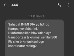 Pasca Kampanye Akbar INIMI DIA, Beredar SMS Blast Berisi Kabar Bohong Terkait Transport dan Konsumsi Relawan