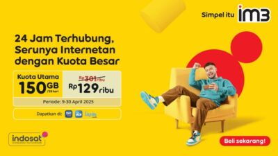 IM3 Tawarkan Promo Internet 150GB Hanya Rp129 Ribu, Berlaku Hingga 30 April 2025